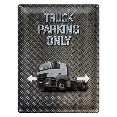 Metal sign saying 30x40cm Parking Truck parking only