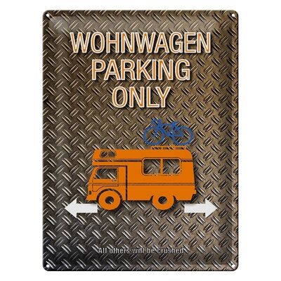 Blechschild Spruch 30x40cm Wohnwagen parking only