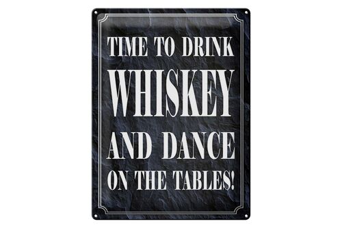 Blechschild Spruch 30x40cm time drink Whiskey and dance