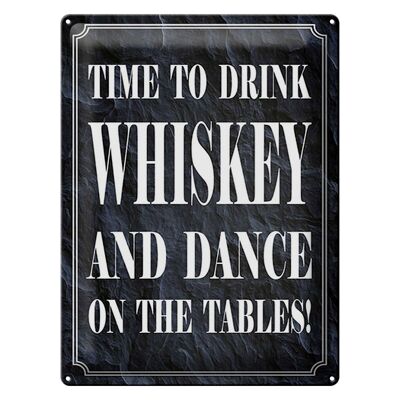 Blechschild Spruch 30x40cm time drink Whiskey and dance