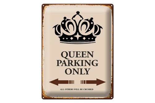 Blechschild Spruch 30x40cm Queen parking only Korona