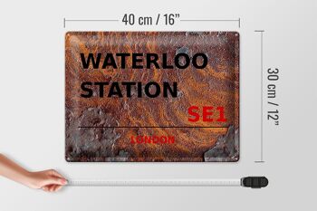 Plaque en tôle Londres 40x30cm Waterloo Station SE1 Rouille 4