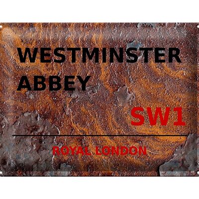 Blechschild London 40x30cm Royal Westminster Abbey SW1 Rost