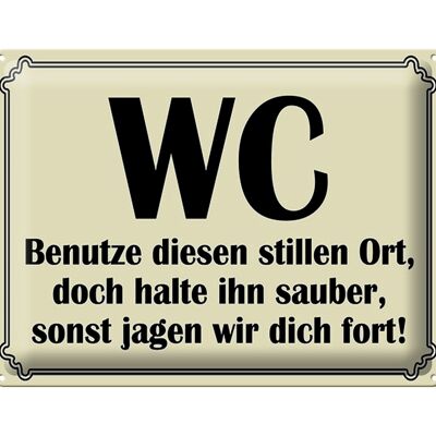 Tin sign saying 40x30cm WC use this quiet place