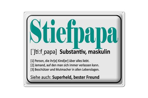 Blechschild Spruch 40x30cm Stiefpapa Superheld Freund