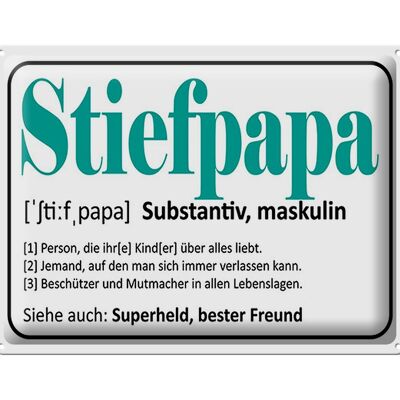 Blechschild Spruch 40x30cm Stiefpapa Superheld Freund