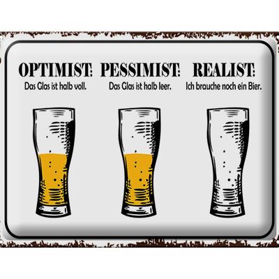 Blechschild Spruch 40x30cm Bier Optimist Pessimist Realist