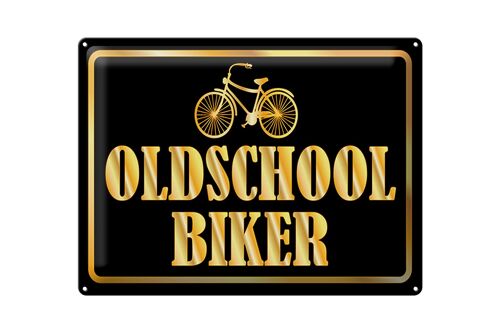 Blechschild Spruch 40x30cm Oldscholl Biker