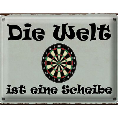 Metal sign saying 40x30cm Darts the world is a disc