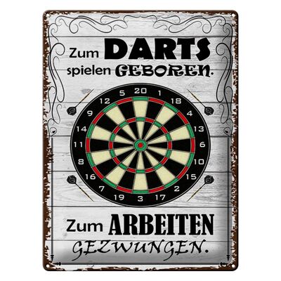 Blechschild Spruch 30x40cm zum Darts spielen geboren