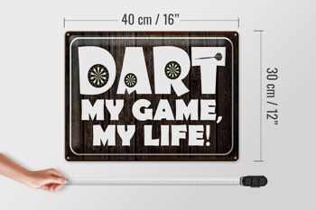 Plaque en étain disant 40x30cm DART my Game my life 4