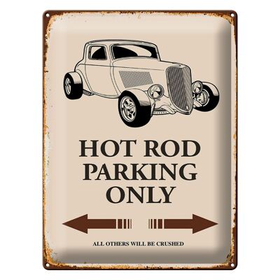 Blechschild Spruch 30x40cm Hot rod Parking only all others