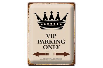 Panneau en étain indiquant 30x40cm VIP Parking uniquement pour tous les autres 1