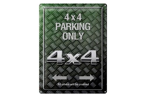 Blechschild Spruch 30x40cm 4x4 Parking only all others