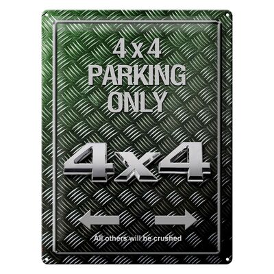 Blechschild Spruch 30x40cm 4x4 Parking only all others