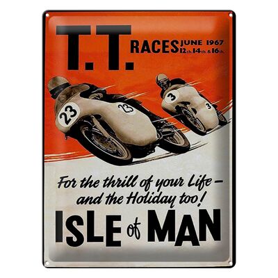 Blechschild Spruch 30x40cm Motorrad TT Races Isle of Man