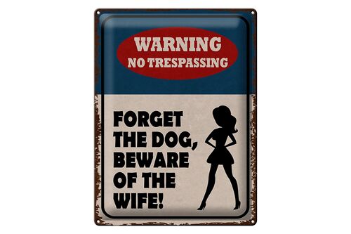 Blechschild Spruch 30x40cm warning no trespassing Dog Wife
