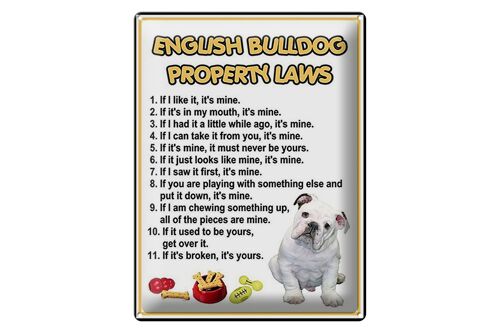 Blechschild Spruch 30x40cm english bulldog property laws