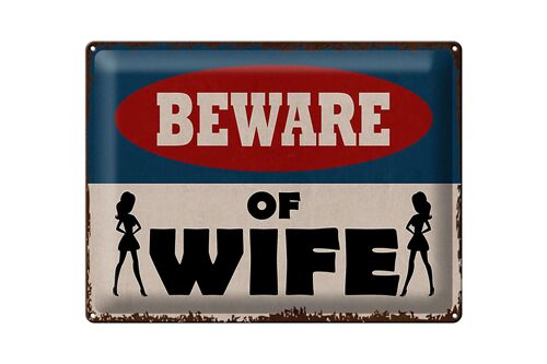 Blechschild Spruch 40x30cm beware of Wife Geschenk