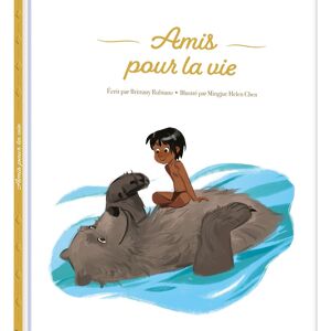 LIVRE - LE LIVRE DE LA JUNGLE - Amis pour la vie - Rien n'est plus fort que l'amitié - Disney