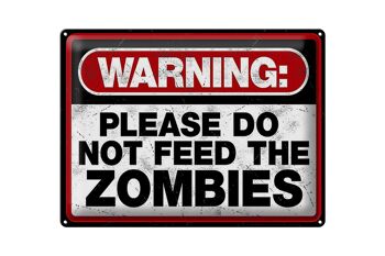 Panneau en étain disant 40x30cm avertissement s'il vous plaît, ne faites pas de zombies 1