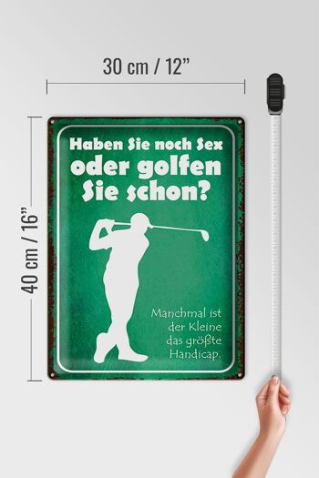 Plaque en étain disant 30x40cm Avez-vous encore des relations sexuelles ou du golf 4