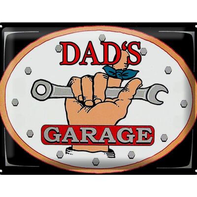 Blechschild Spruch 40x30cm dad´s Garage Papas Werkstatt