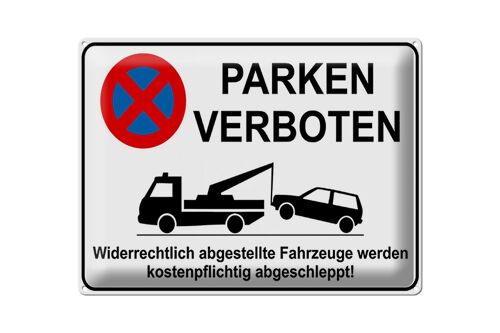 Blechschild Parken 40x30cm Parken verboten widerrechtlich