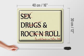 Panneau en étain indiquant 40x30cm Sex Drugs Rock only coffee please 4