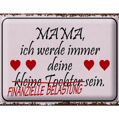 Blechschild Spruch 40x30cm Mama deine Tochter Herzen