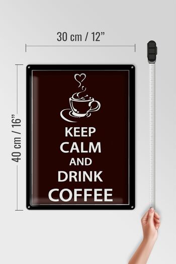 Panneau en étain disant 30x40cm Keep Calm Drink Coffee Coffee 4