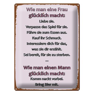 Blechschild Spruch 30x40cm Wie man Frau glücklich macht