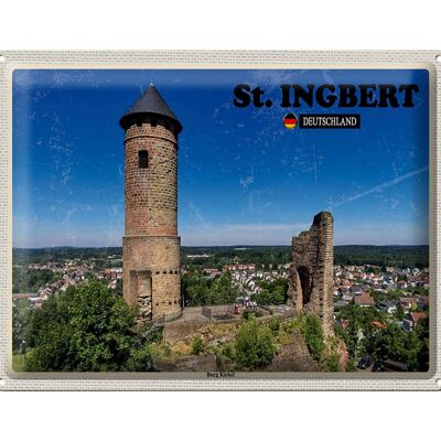 Cartel de chapa ciudades St. Ingbert Burg Kirkel viaje a la ciudad 40x30cm