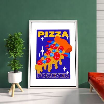 Pizza Forever Art Print
