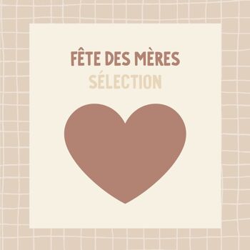 Sélection fête des mères 1