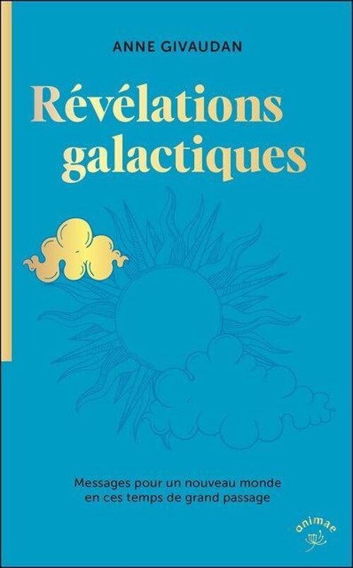 Les Révélations Galactiques