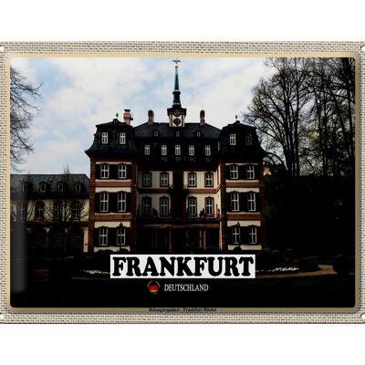 Blechschild Städte Frankfurt Höchst Bolongaropalast 40x30cm