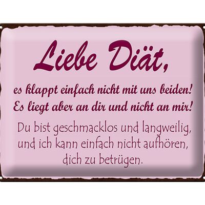 Blechschild Spruch 40x30cm liebe Diät klappt einfach nicht