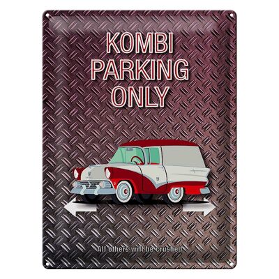 Blechschild Spruch 30x40cm Kombi parking only Auto Wanddeko