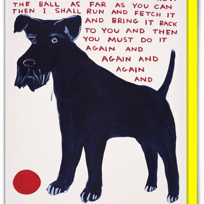 Funny David Shrigley - Do Something for Me Greetings Card