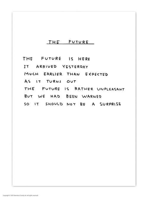 A6 Art Postcard By David Shrigley - The Future