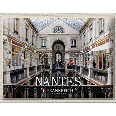 Blechschild Reise 40x30cm Nantes Frankreich Passage Pommeraye