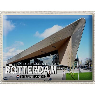 Blechschild Reise 40x30cm Rotterdam Niederlande Hauptbahnhof