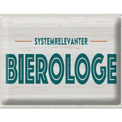 Cartel de chapa 40x30cm Beerólogo sistémicamente relevante