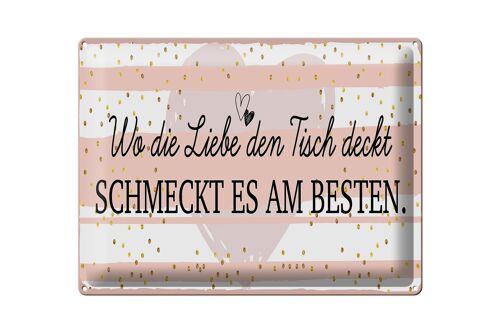 Blechschild Spruch 40x30cm Wo die Liebe den Tisch deckt