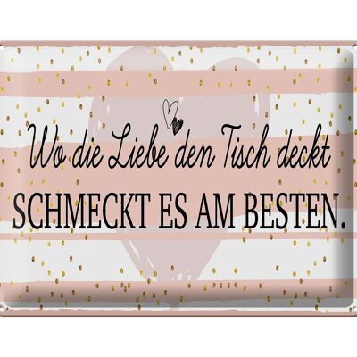 Blechschild Spruch 40x30cm Wo die Liebe den Tisch deckt