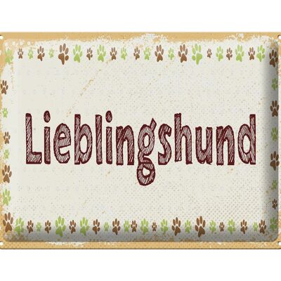 Blechschild Hinweis 40x30cm Lieblingshund Hund