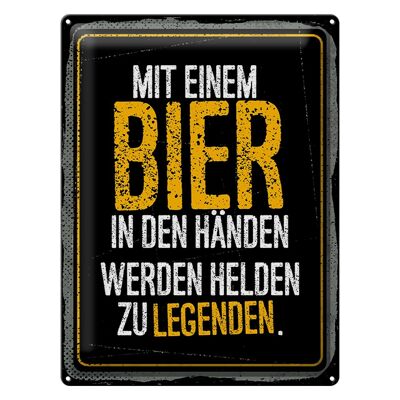 Tin sign 30x40cm With beer in hands, heroes become legends