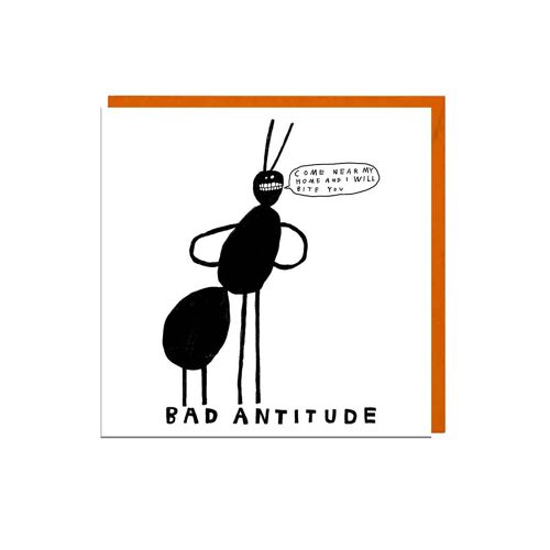 BAD ANTITUDE Card