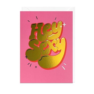 Tarjeta HEY SEXY FOIL